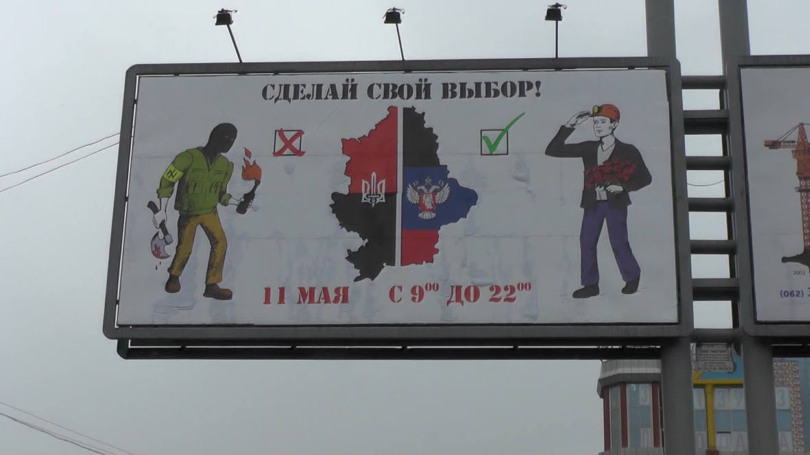 Ukraine: Right Sector or autonomy? Donetsk referendum ads ask