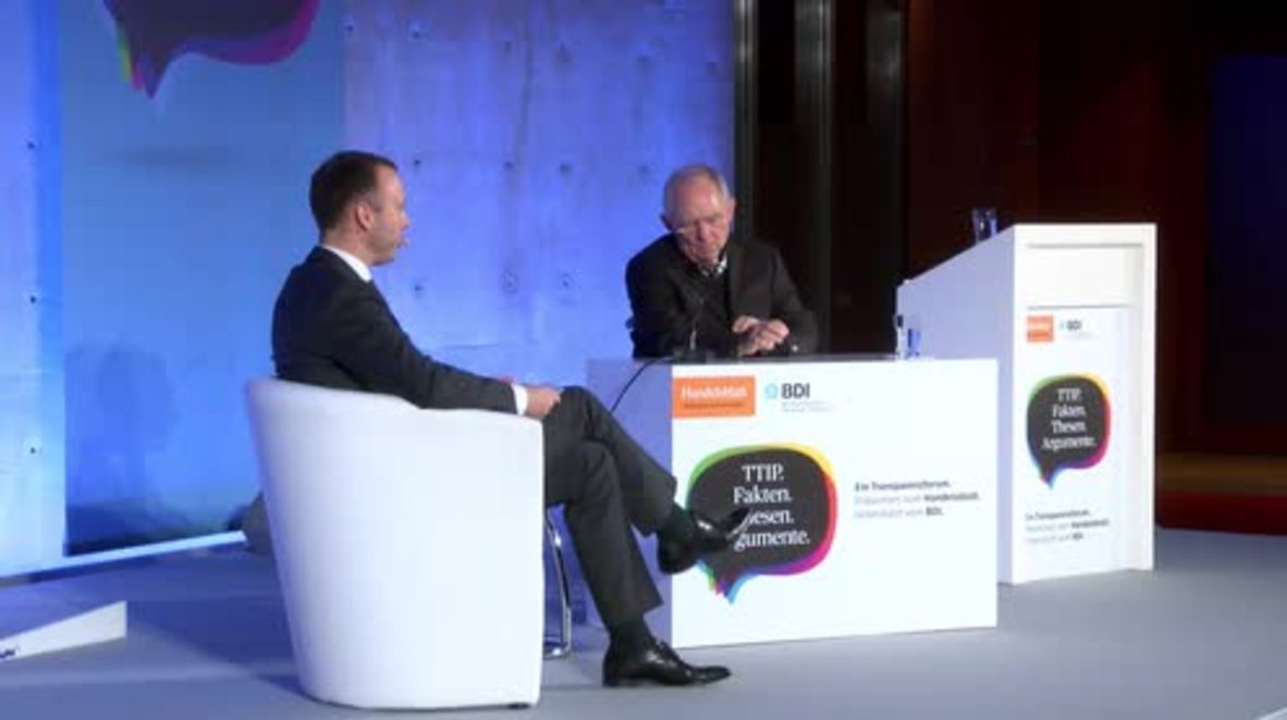 Germany: FinMin Schauble touts 'worldwide' benefits of TTIP