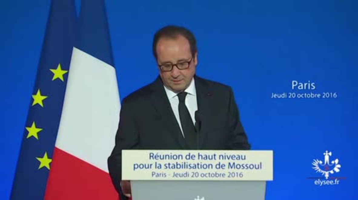 France: Hollande addresses international meeting on future of Mosul