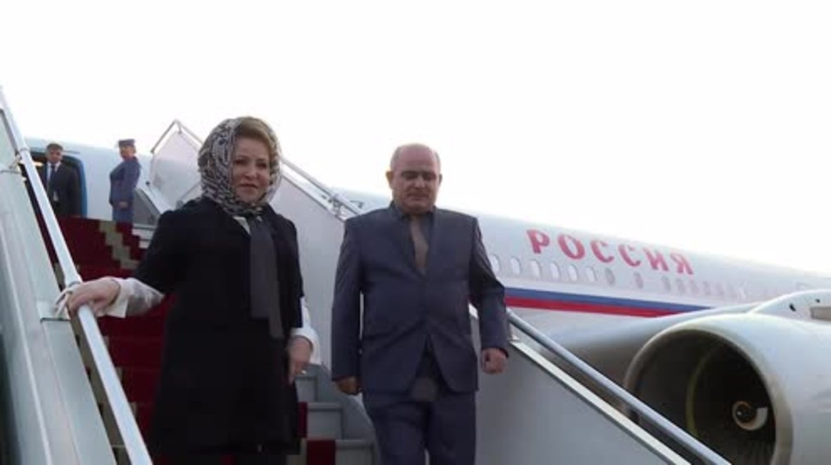 Iran: Matviyenko arrives in Tehran for bilateral talks