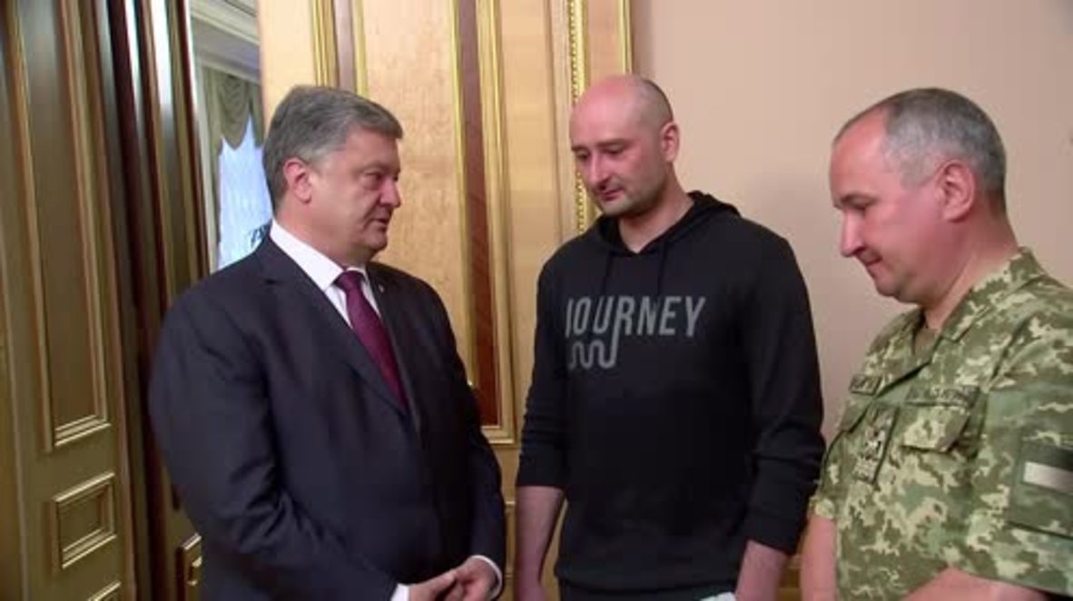 Ukraine: Poroshenko meets Arkady Babchenko following staged murder revelation