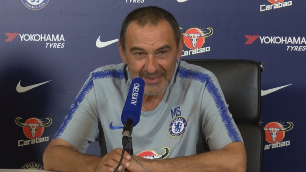 UK: Chelsea's Sarri plays down Willian and Courtois rumours before Man City final
