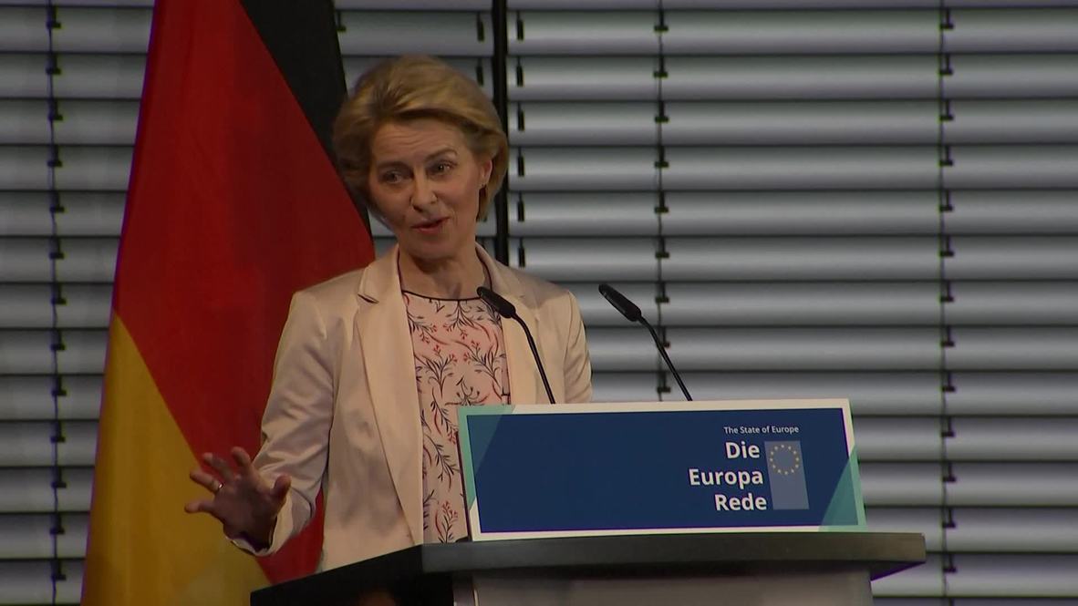 Germany: Von der Leyen says EU needs to 'learn the language of power'